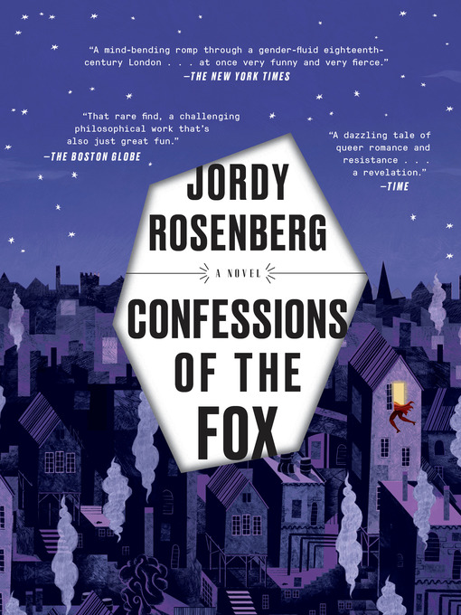 Title details for Confessions of the Fox by Jordy Rosenberg - Available